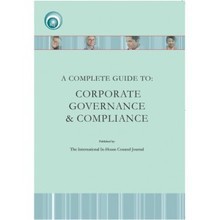 A Complete Guide to: Corporate Governance and Compliance