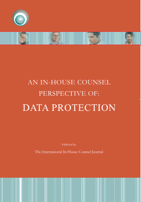 An In-House Counsel Perspective of Data Protection